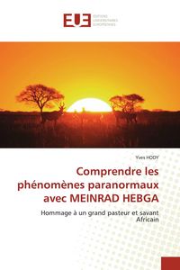 Produktbild: Comprendre les ph&eacute;nom&egrave;nes paranormaux avec MEINRAD HEBGA