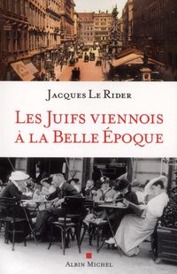 Produktbild: Les Juifs Viennois a la Belle Epoque