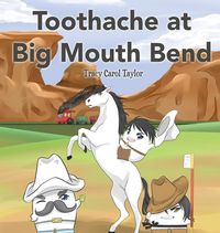 Produktbild: Toothache at Big Mouth Bend