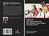 Produktbild: Difficolt&agrave; nell'apprendimento dell'inglese come lingua straniera (EFL)