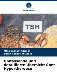 Produktbild: Umfassende und detaillierte &Uuml;bersicht &uuml;ber Hyperthyreose