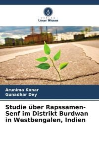 Produktbild: Studie &uuml;ber Rapssamen-Senf im Distrikt Burdwan in Westbengalen, Indien