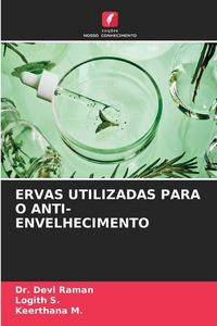 Produktbild: Ervas Utilizadas Para O Anti-Envelhecimento