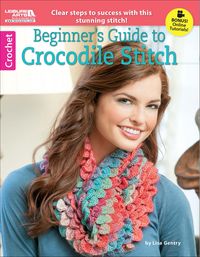 Produktbild: Beginner's Guide to Crocodile Stitch