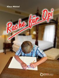 Bild vom Artikel Rache für Opi vom Autor Klaus Möckel