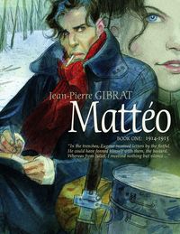 Produktbild: Gibrat, J: Matteo, Book One: 1914-1915