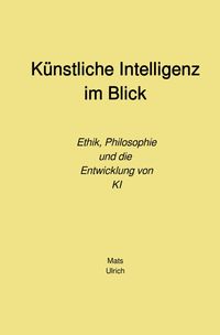 Produktbild: K&uuml;nstliche Intelligenz im Blick