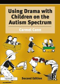 Produktbild: Conn, C: Using Drama with Children on the Autism Spectrum