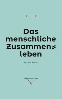 Produktbild: Das menschliche Zusammenleben