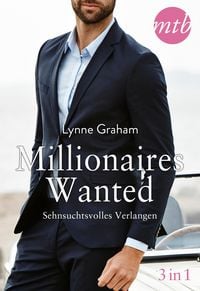 Produktbild: Millionaires Wanted - Sehnsuchtsvolles Verlangen