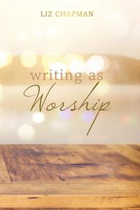Produktbild: Writing as Worship