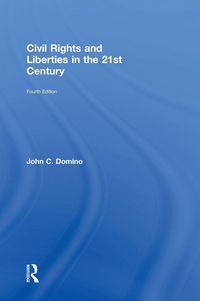 Produktbild: Civil Rights and Liberties in the 21st Century