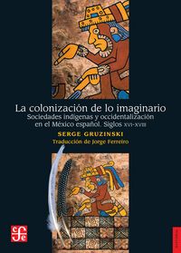 Produktbild: La colonizacio&acute;n de lo imaginario