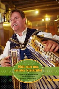 Produktbild: Heit san ma wieder kreizfidel