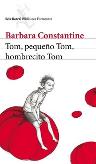 Bild vom Artikel Tom, pequeño Tom, hombrecito Tom vom Autor Barbara Constantine