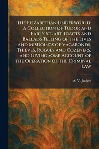 Produktbild: The Elizabethan Underworld