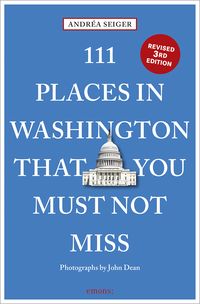 Bild vom Artikel 111 Places in Washington That You Must Not Miss vom Autor Andréa Seiger