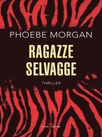 Produktbild: Ragazze selvagge
