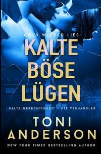 Produktbild: Kalte b&ouml;se L&uuml;gen - Cold Wicked Lies
