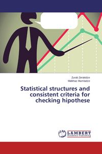 Produktbild: Statistical structures and consistent criteria for checking hipothese