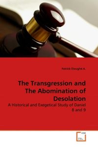 Produktbild: &Eacute;tough&eacute; A. , P: Transgression and The Abomination of Desolat