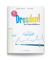 Produktbild: Dresden! Der Kinderstadtf&uuml;hrer
