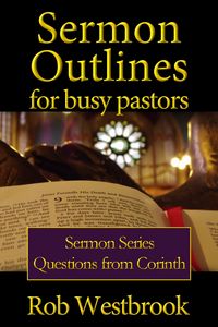 Produktbild: Sermon Outlines for Busy Pastors: Questions from Corinth Sermon Series
