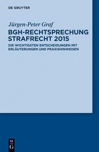 Produktbild: BGH-Rechtsprechung Strafrecht 2015