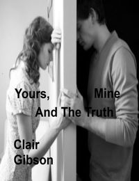Produktbild: Yours, Mine And The Truth
