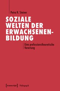 Produktbild: Soziale Welten der Erwachsenenbildung
