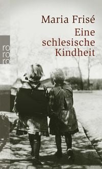Produktbild: Eine schlesische Kindheit