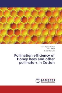 Produktbild: Vijaya Kumar, K: Pollination efficiency of Honey bees and ot
