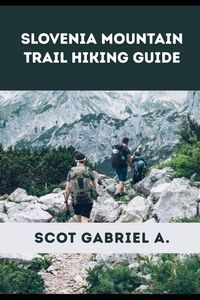 Produktbild: Slovenia Mountain Trail Hiking Guide