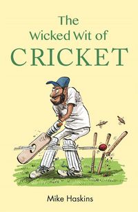 Produktbild: The Wicked Wit of Cricket