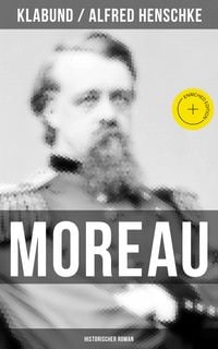 Produktbild: MOREAU: Historischer Roman