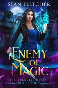 Produktbild: Enemy of Magic (The Darkness Within, #3)