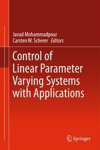 Produktbild: Control of Linear Parameter Varying Systems with Applications