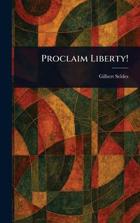 Produktbild: Proclaim Liberty!