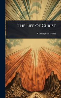 Produktbild: The Life Of Christ