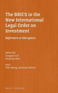 Produktbild: The Brics in the New International Legal Order on Investment