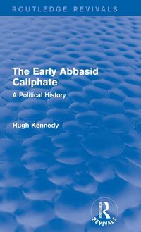 Produktbild: The Early Abbasid Caliphate