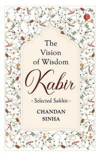Produktbild: Kabir The Vision Of Wisdom