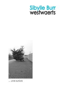 Produktbild: Westwaerts ... und zur&uuml;ck
