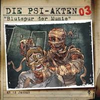 Produktbild: Die PSI-Akten 03: Blutspur der Mumie