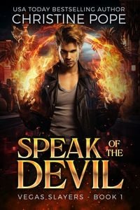 Produktbild: Speak of the Devil (Vegas Slayers, #1)