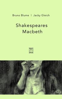 Bild vom Artikel Macbeth vom Autor William Shakespeare