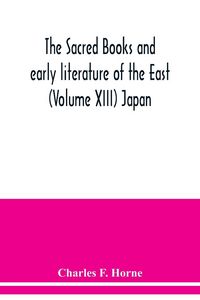 Produktbild: The sacred books and early literature of the East (Volume XIII) Japan
