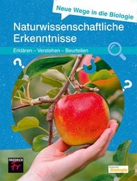 Produktbild: Neue Wege in die Biologie: Naturwissenschaftliche Erkenntnis