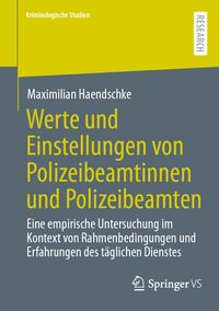 Produktbild: Werte und Einstellungen von Polizeibeamtinnen und Polizeibeamten