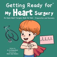 Produktbild: Getting Ready for My Heart Surgery